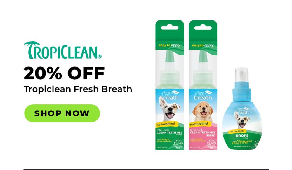 20% off Tropiclean Fresh Breath