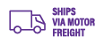 Ships Via Motor Freight